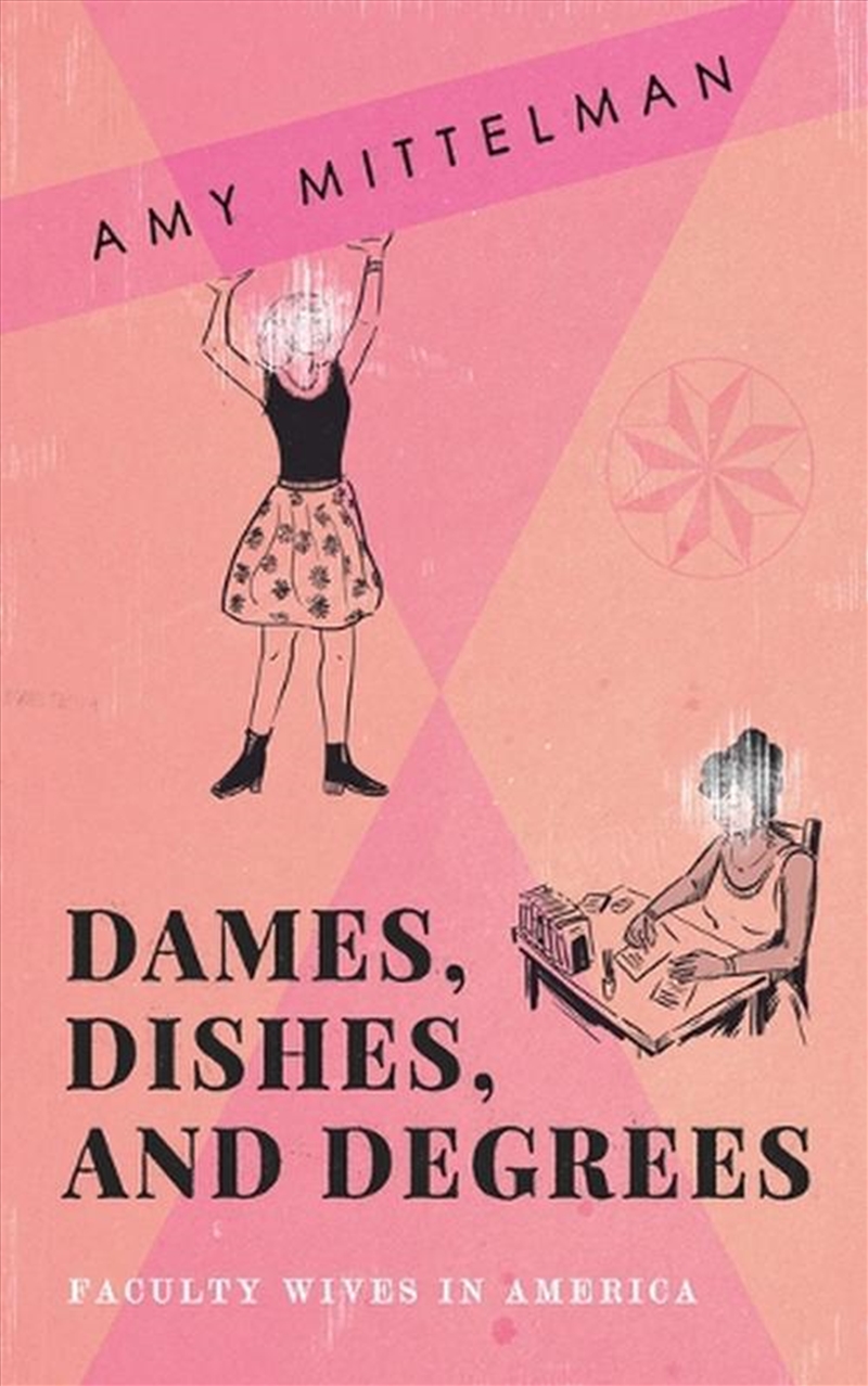Dames, Dishes, and Degrees/Product Detail/History
