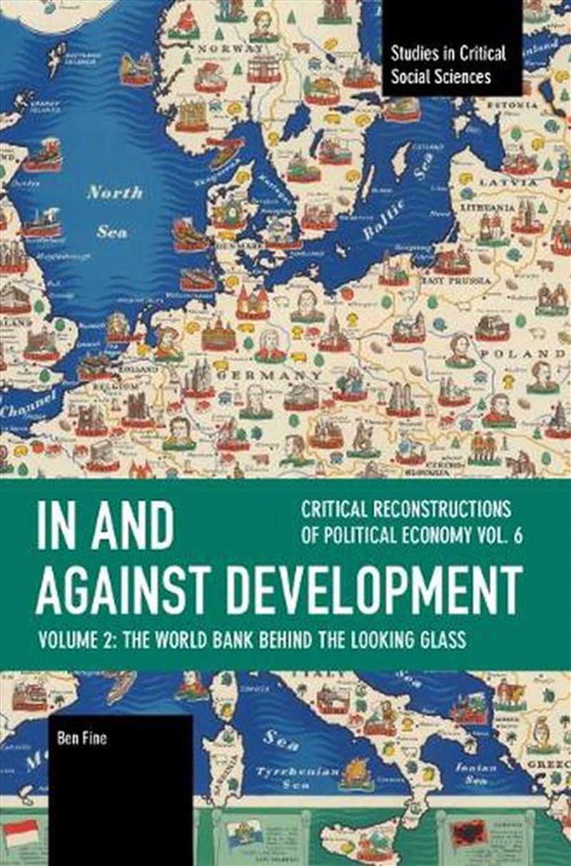 In and against Development: The World Bank behind the Looking Glass/Product Detail/Politics & Government