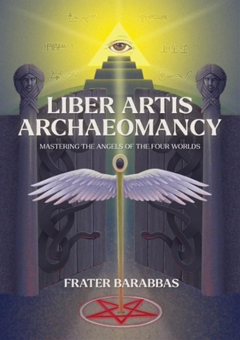Liber Artis Archaeomancy/Product Detail/Religion & Beliefs
