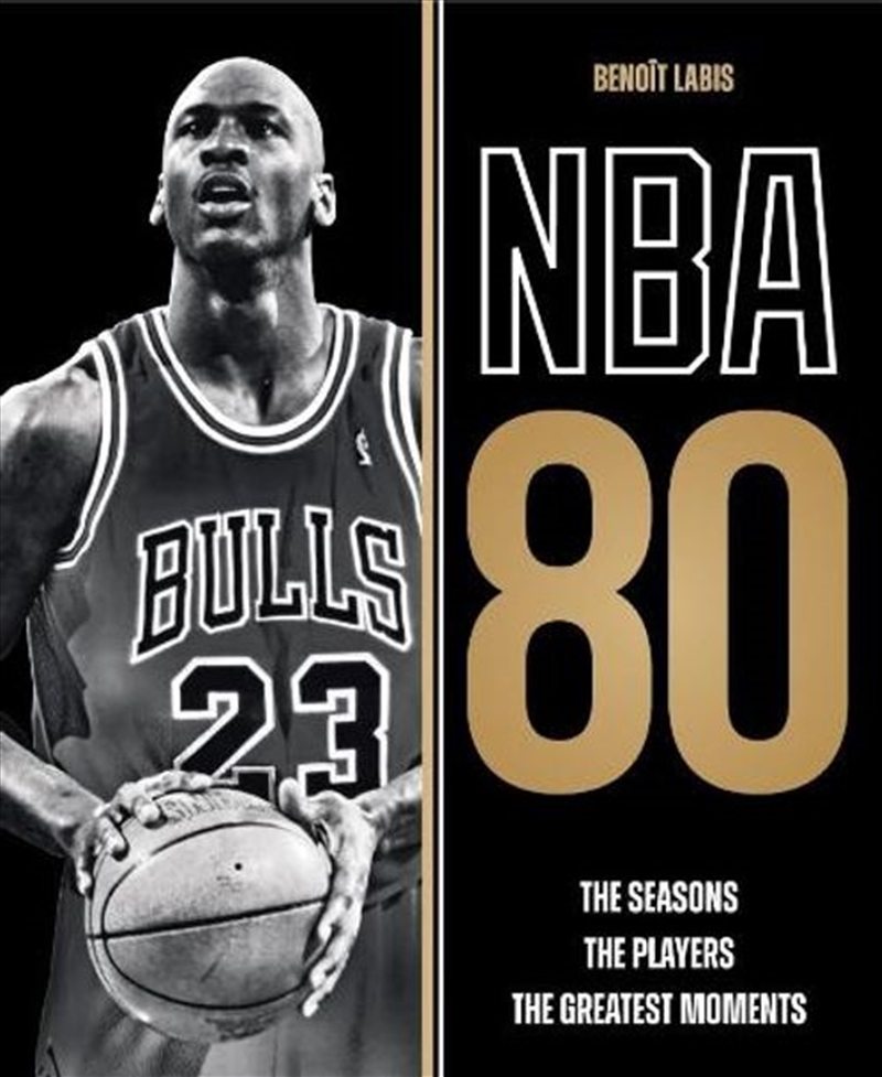 NBA 80: The Seasons, the Players, the Greatest Moments/Product Detail/Sport & Recreation