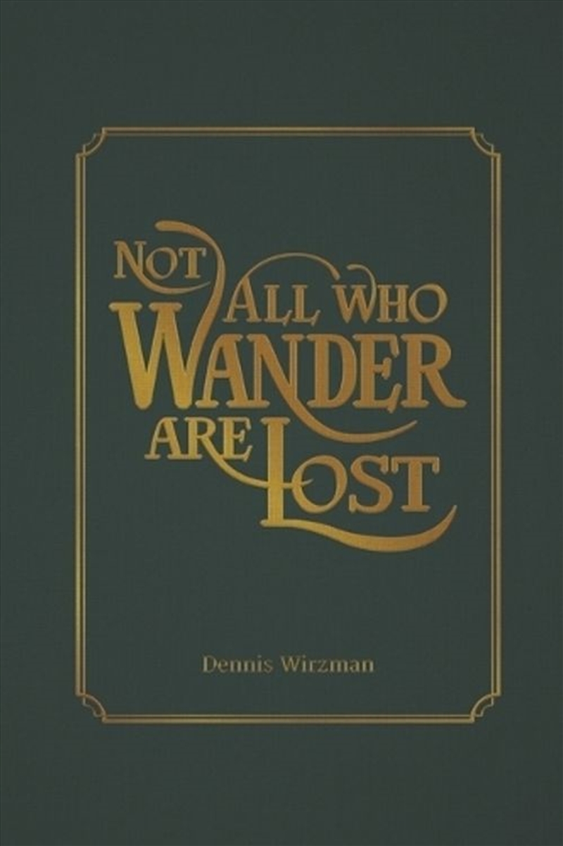 Not All Who Wander Are Lost/Product Detail/Biographies & True Stories