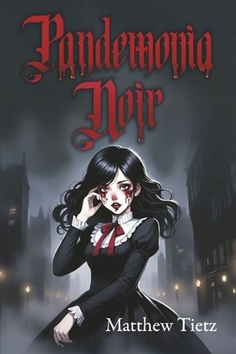 Pandemonia Noir/Product Detail/Thrillers & Horror Books