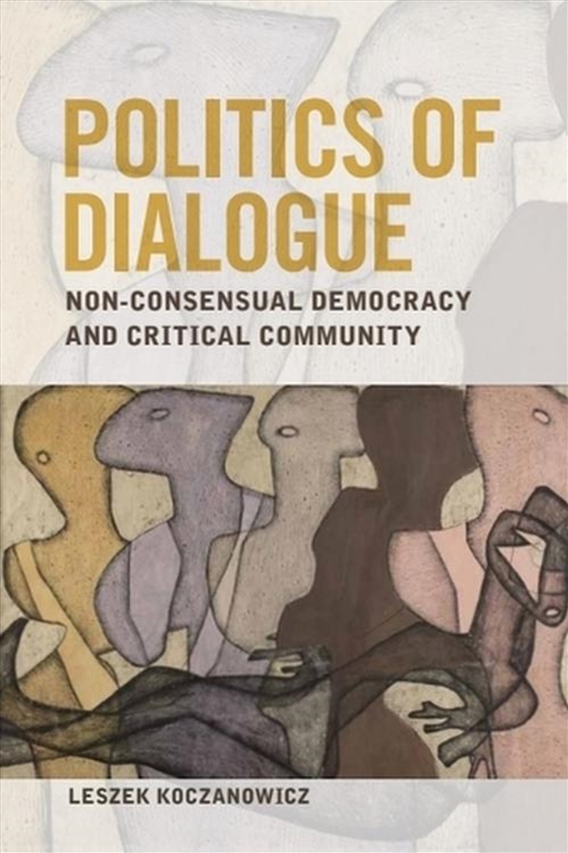 Politics of Dialogue/Product Detail/Politics & Government