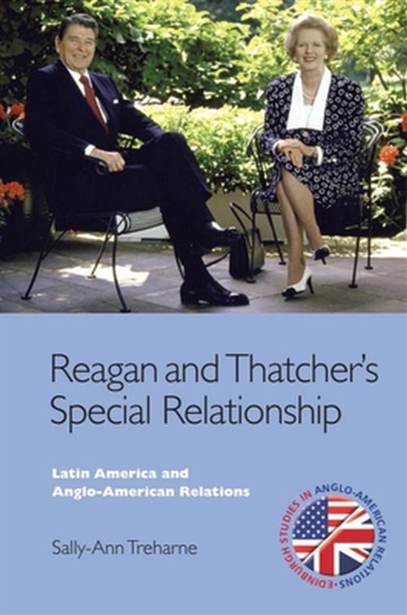 Reagan and Thatcher's Special Relationship/Product Detail/Politics & Government
