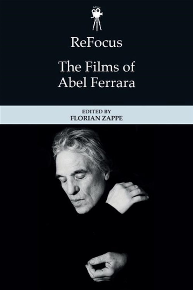 ReFocus: The Films of Abel Ferrara/Product Detail/Media