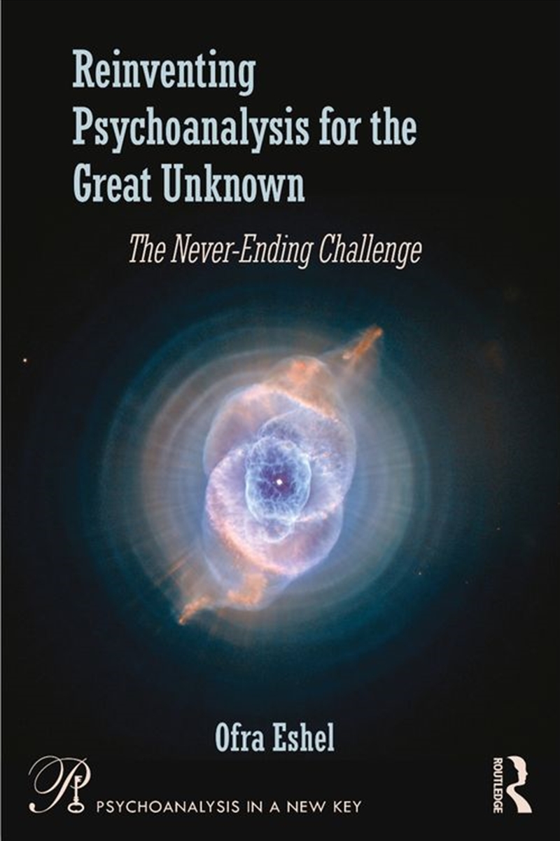 Reinventing Psychoanalysis for the Great Unknown/Product Detail/Healthcare