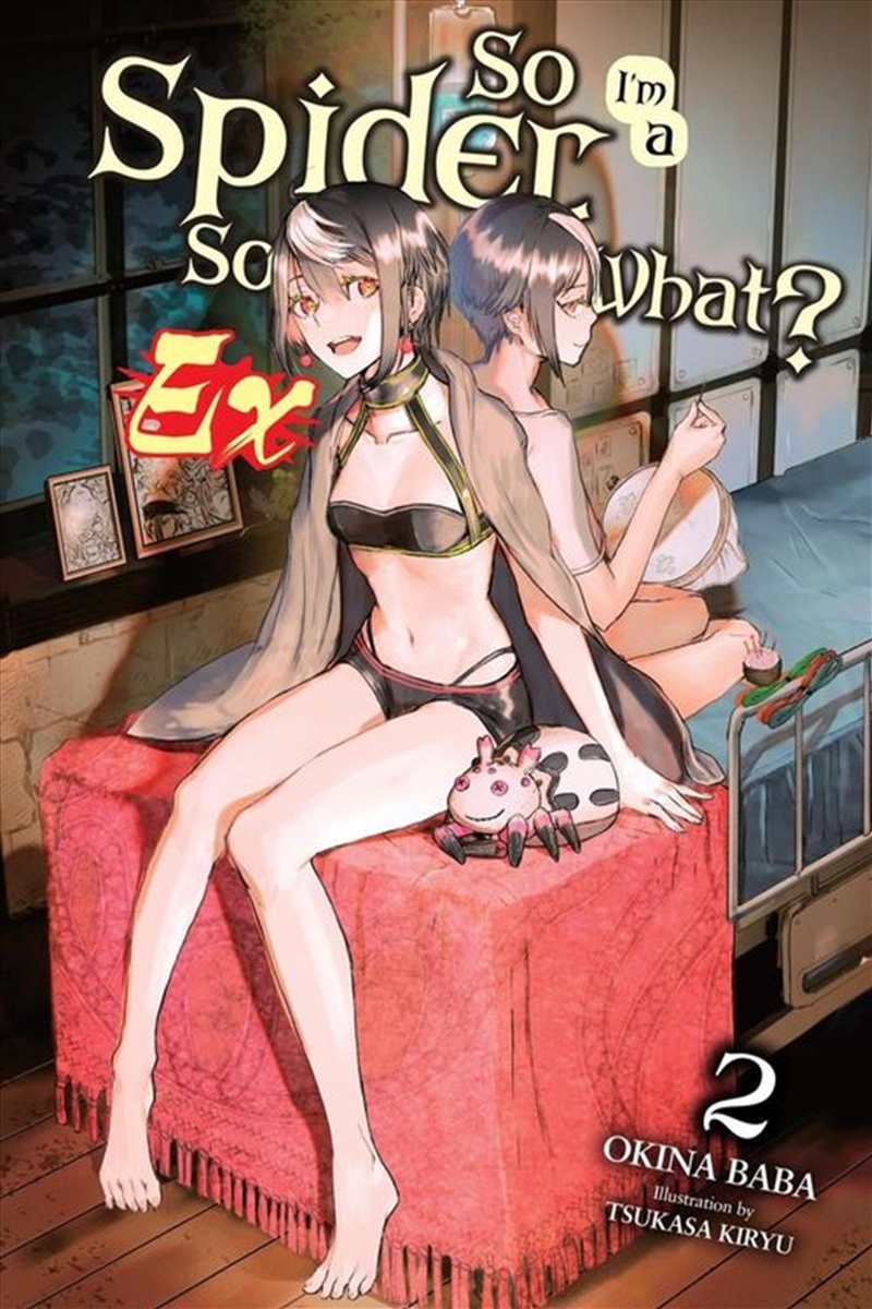 So I'm a Spider, So What? Ex, Vol. 2 (light novel)/Product Detail/Graphic Novels
