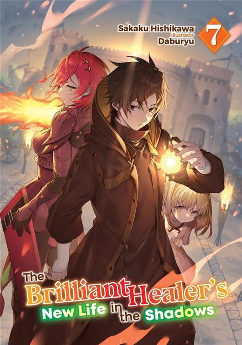 The Brilliant Healer's New Life in the Shadows: Volume 7 (Light Novel)/Product Detail/Graphic Novels