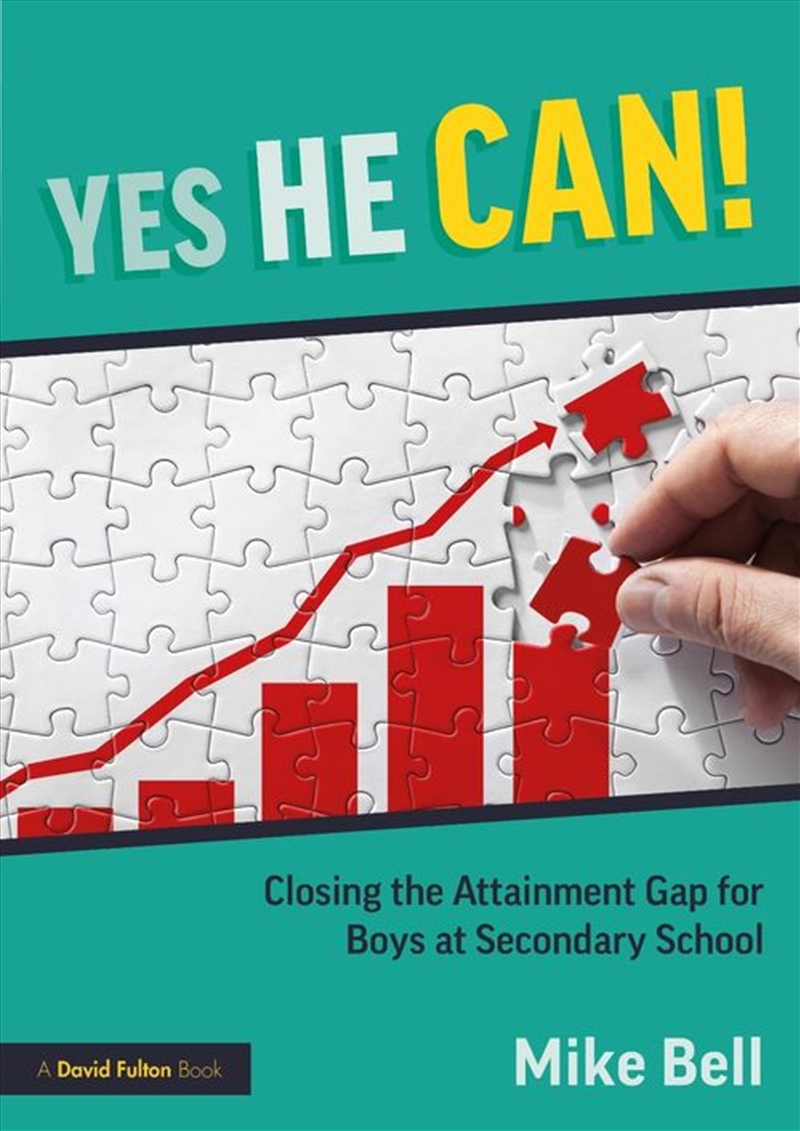 Yes He Can! Closing the Attainment Gap for Boys at Secondary School/Product Detail/Teaching