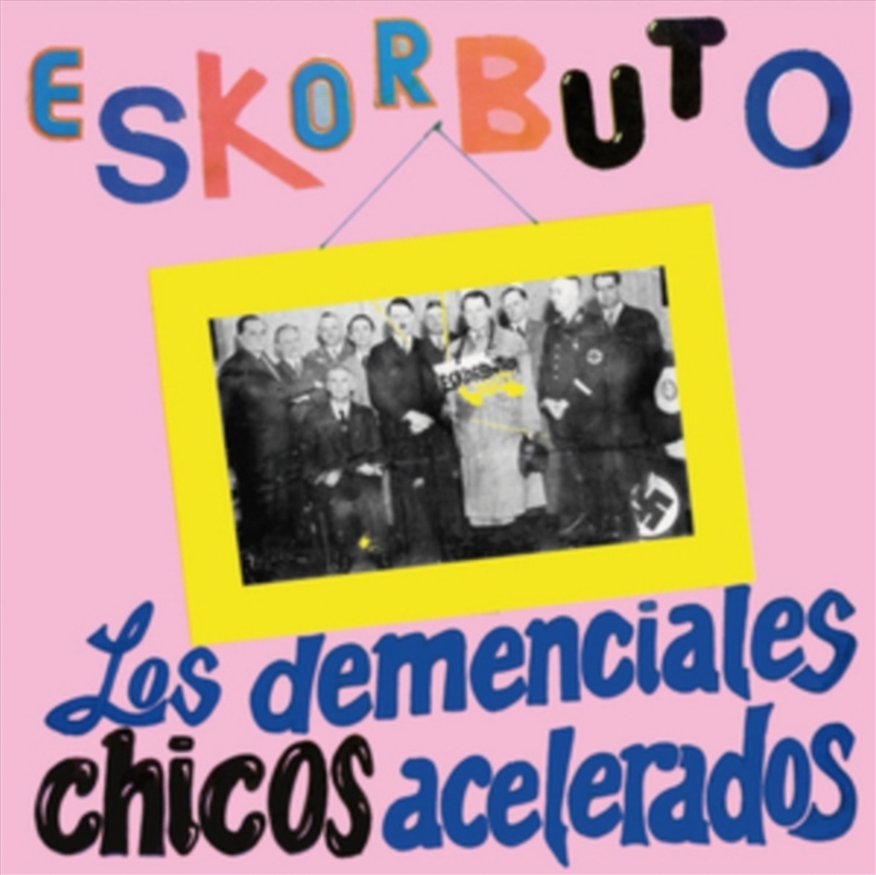 Los Demenciales Chicos Acelera/Product Detail/Punk