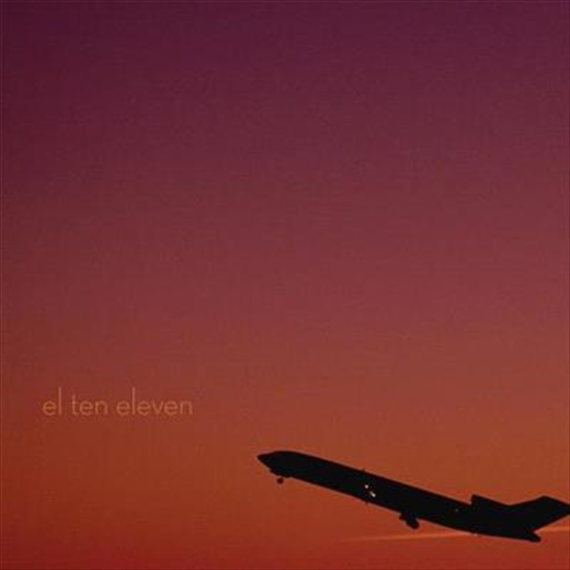El Ten Eleven - 15th Anniversary Edition/Product Detail/Alternative