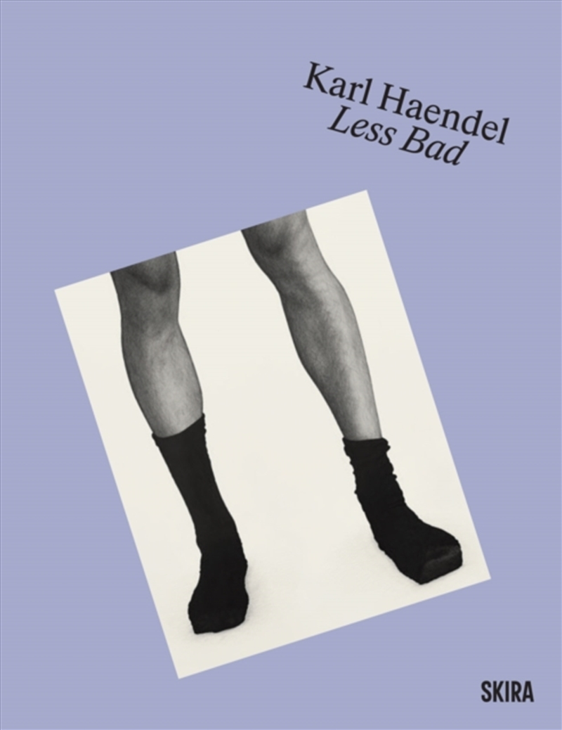 Karl Haendel : Less Bad/Product Detail/Art