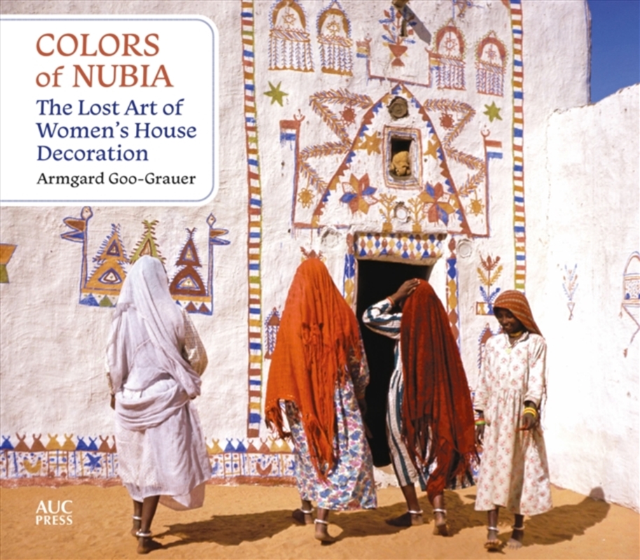 Colors of Nubia : The Lost Art of Women’s House Decoration/Product Detail/Art