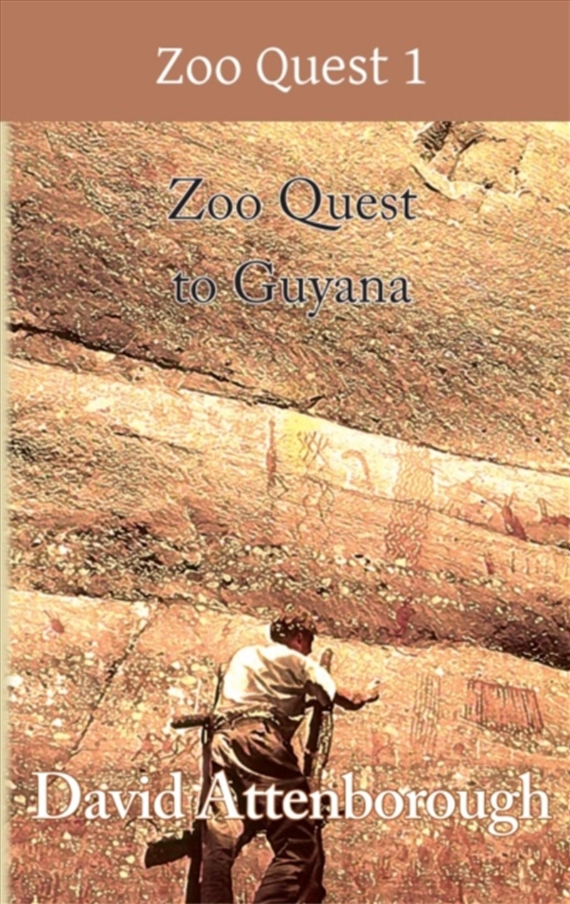 Zoo Quest to Guyana/Product Detail/Animals & Nature
