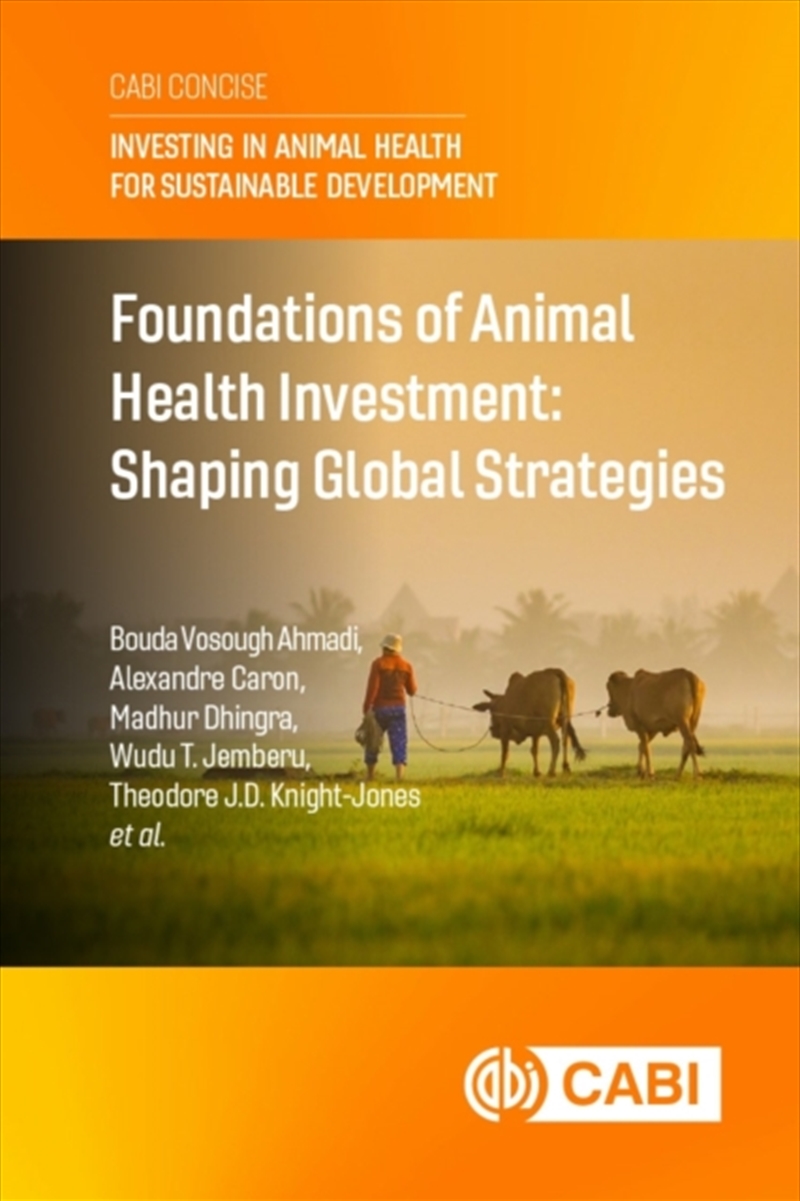 Foundations of Animal Health Investment : Shaping Global Strategies/Product Detail/Animals & Nature