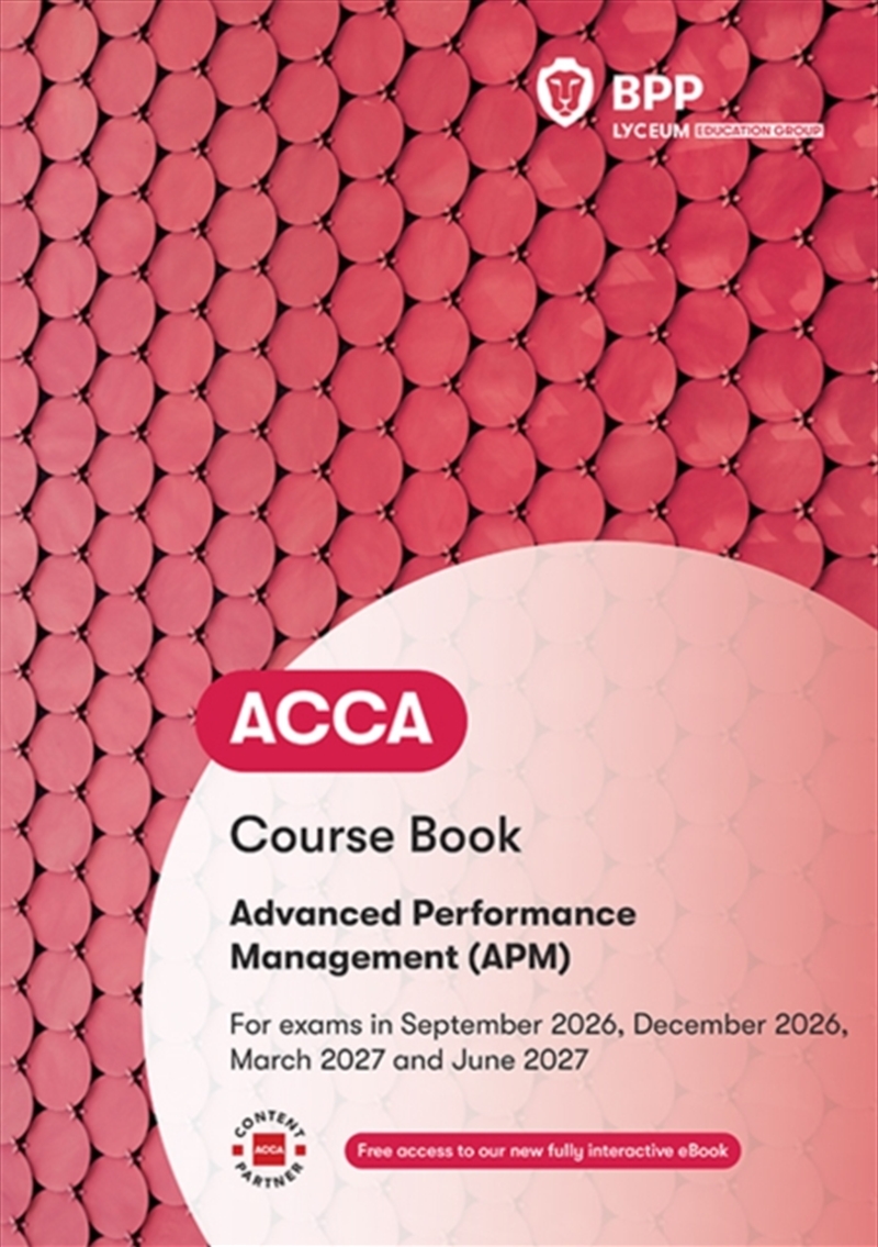 ACCA Advanced Performance Management : Course Book/Product Detail/Accounting, Business & Legal