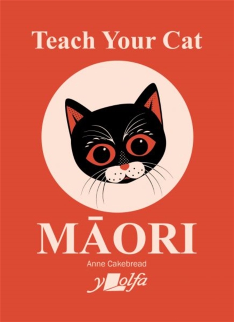 Teach Your Cat Maori/Product Detail/Language & Linguistics