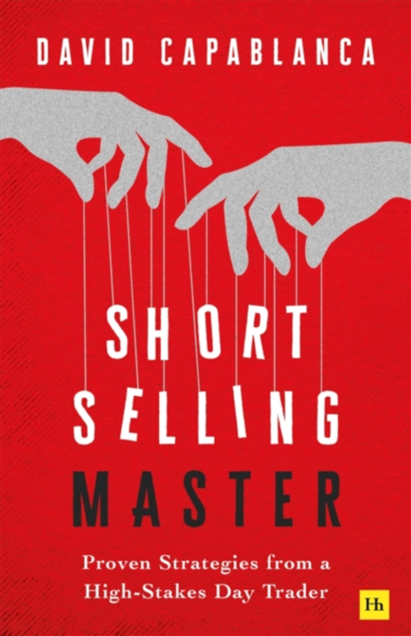 Short Selling Master : Proven Strategies from a High-Stakes Day Trader/Product Detail/Accounting & Finance