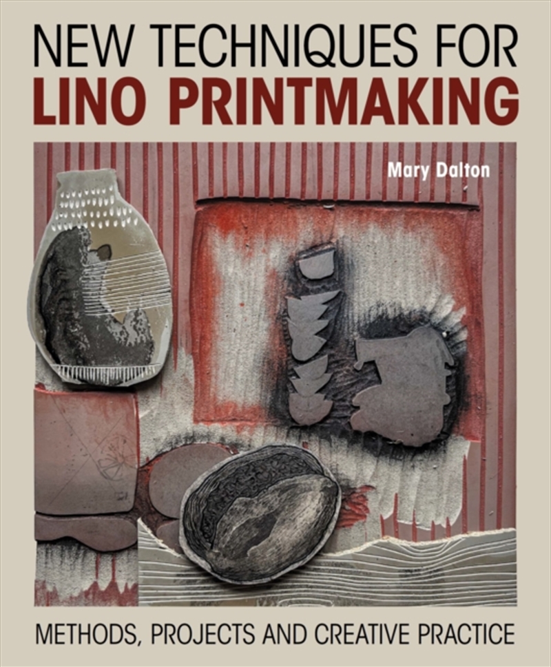 New Techniques for Lino Printmaking : Methods, Projects and Creative Practice/Product Detail/Art
