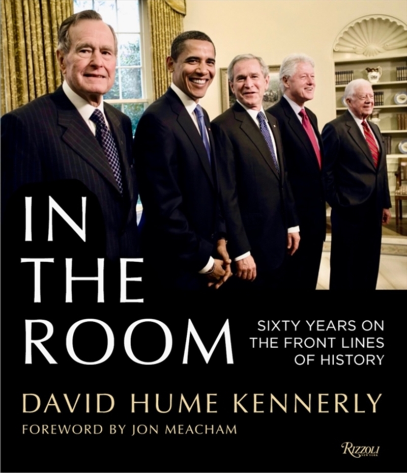 In the Room : 60 Years on The Front Lines of American History/Product Detail/Art