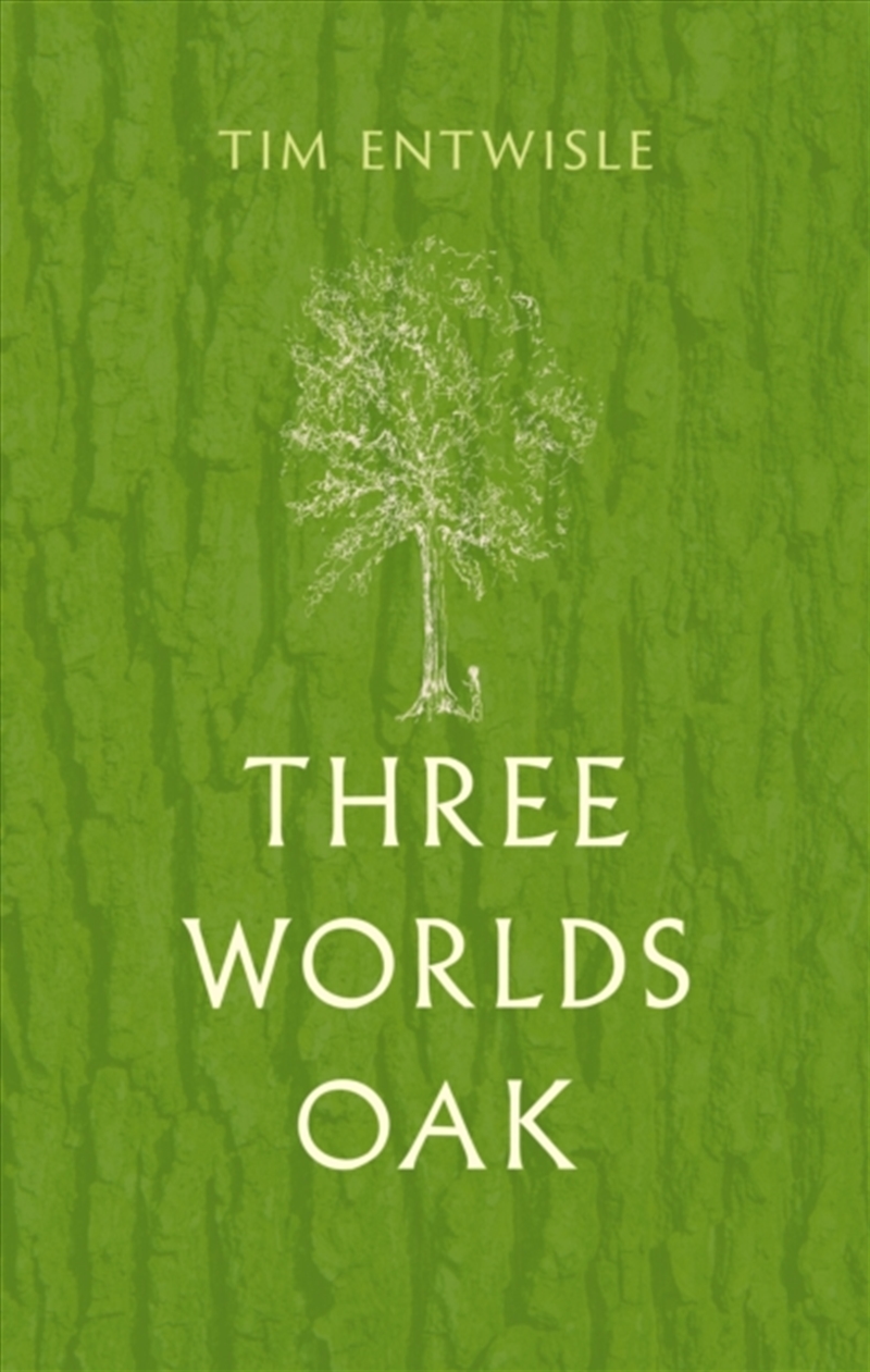 Three Worlds Oak/Product Detail/Animals & Nature