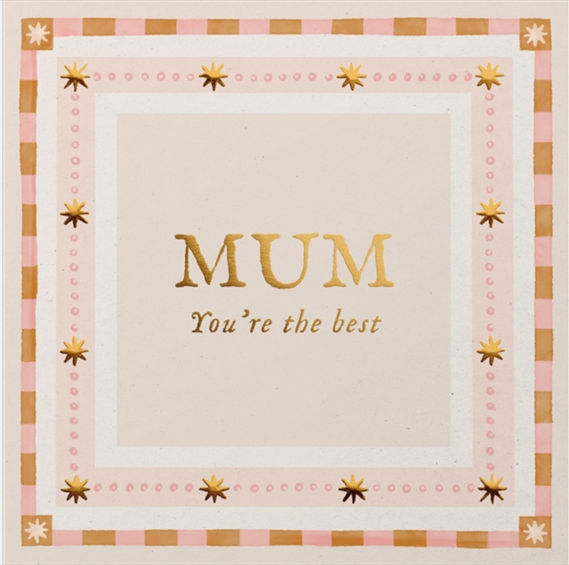 Mum, You're the Best : Fill-in-the-Blank Keepsake Book That Can Be Sent as a Card/Product Detail/Family & Health