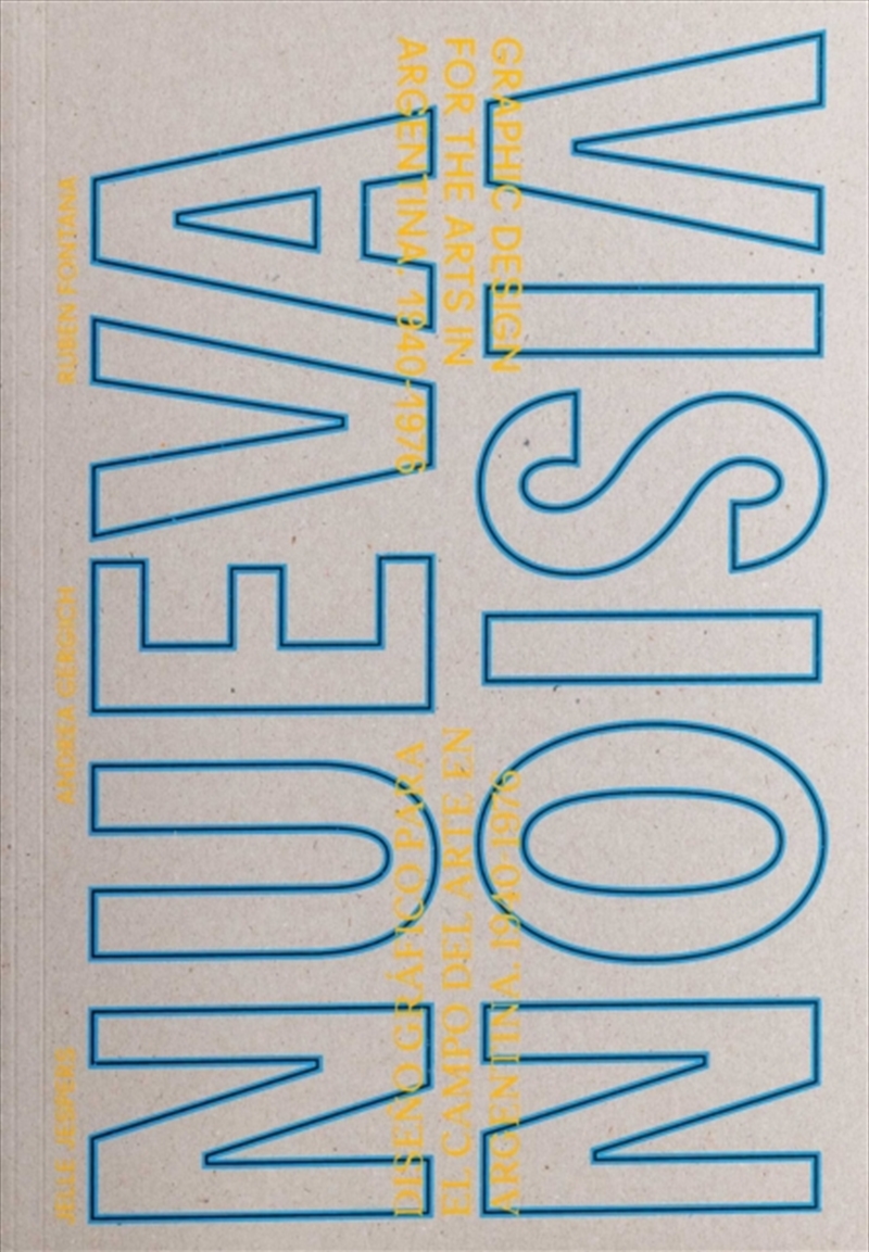 NUEVA VISION : Graphic Design for the Arts in Argentina 1940-1976/Product Detail/Art