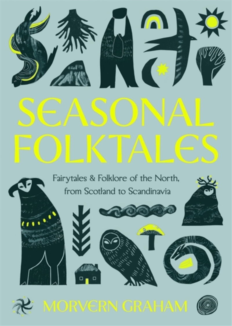 Seasonal Folktales : Myths, Magic & Folklore of the North, from Scotland to Scandinavia/Product Detail/Adult Books