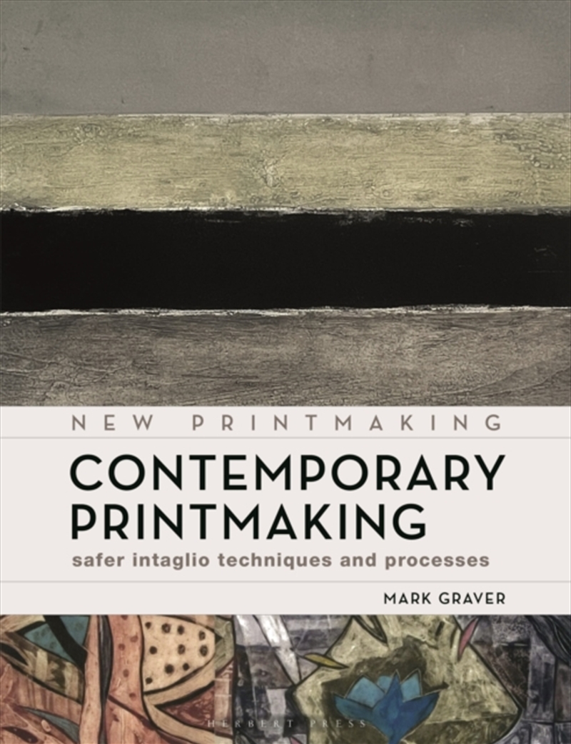 Contemporary Printmaking : Safer Intaglio Techniques and Processes/Product Detail/Art