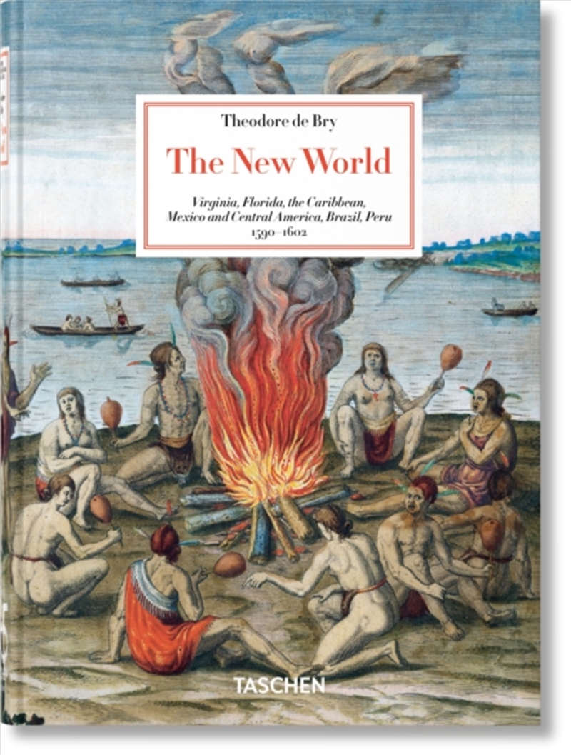 Theodore de Bry : The New World. 45th Ed./Product Detail/Art