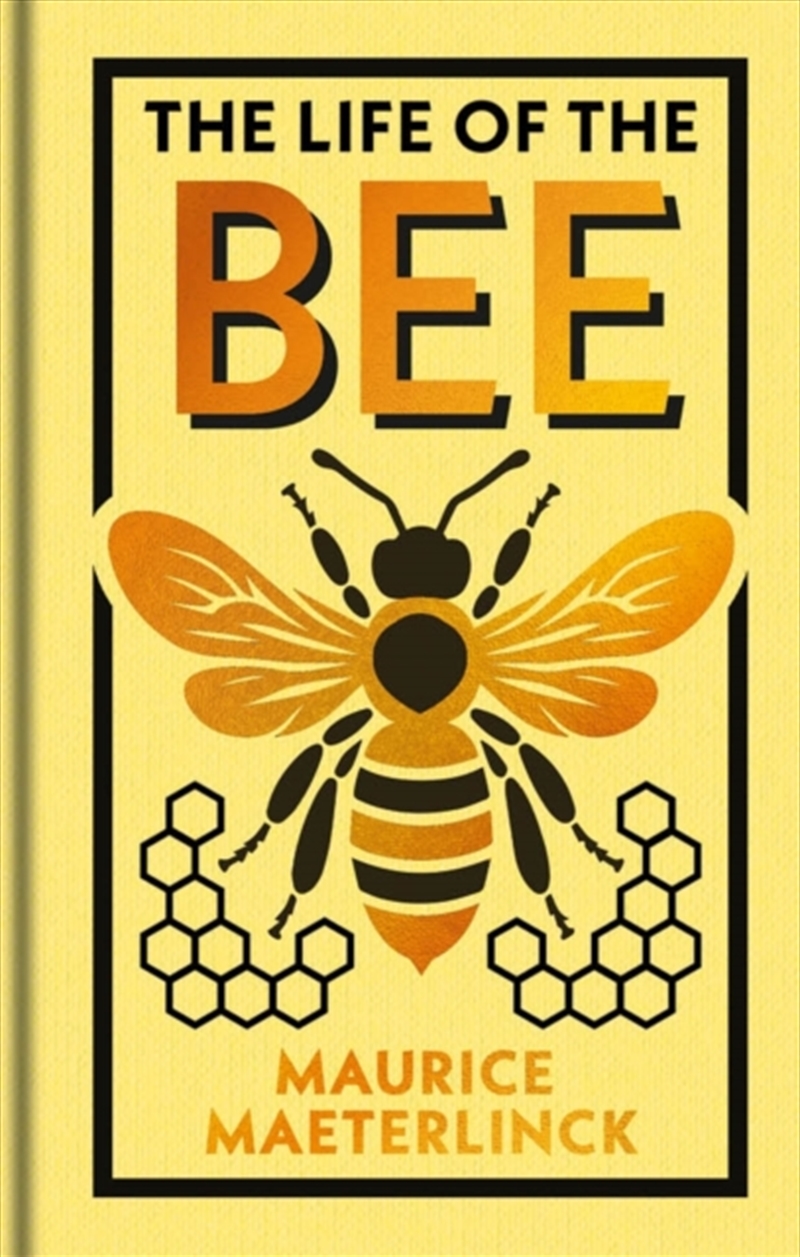 The Life of the Bee : Gilded Pocket Edition/Product Detail/Animals & Nature