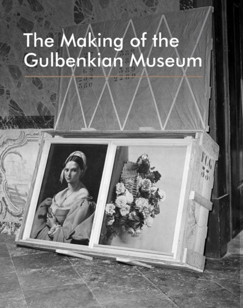 The Making of the Gulbenkian Museum/Product Detail/Art