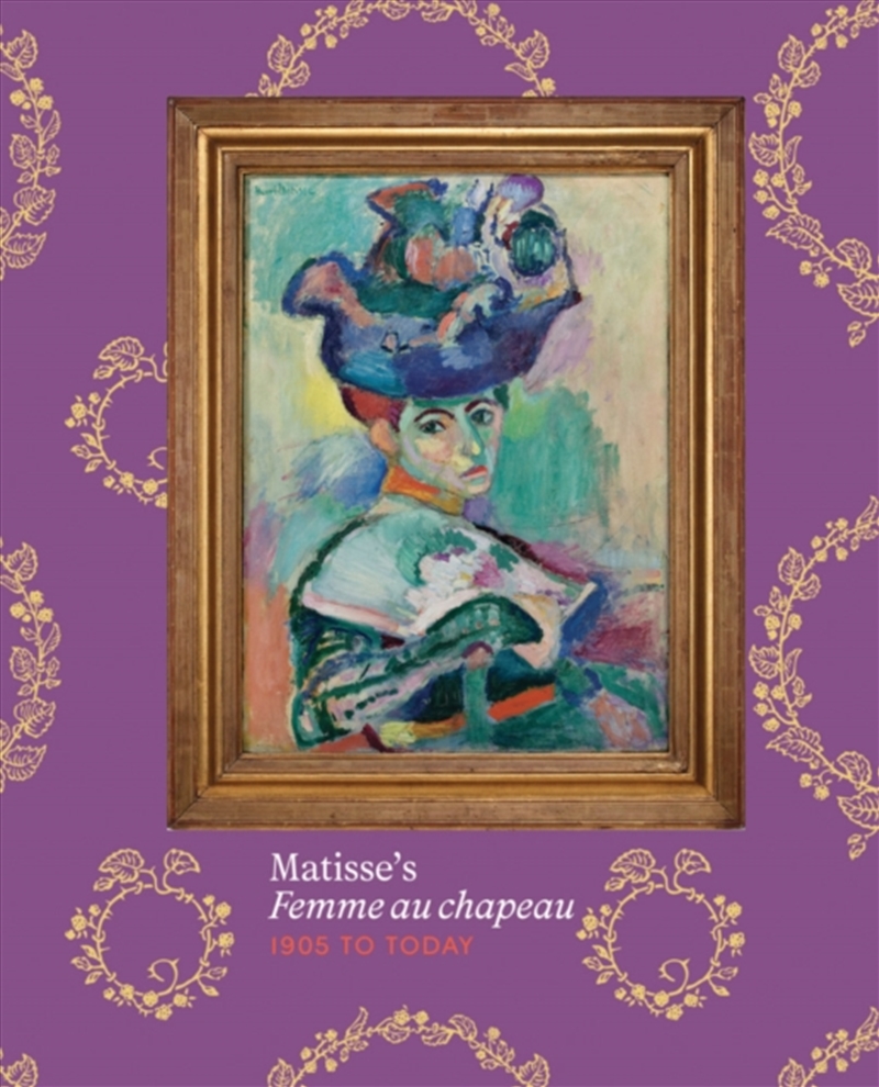 Matisse’s Femme au chapeau: 1905 to Today/Product Detail/Art