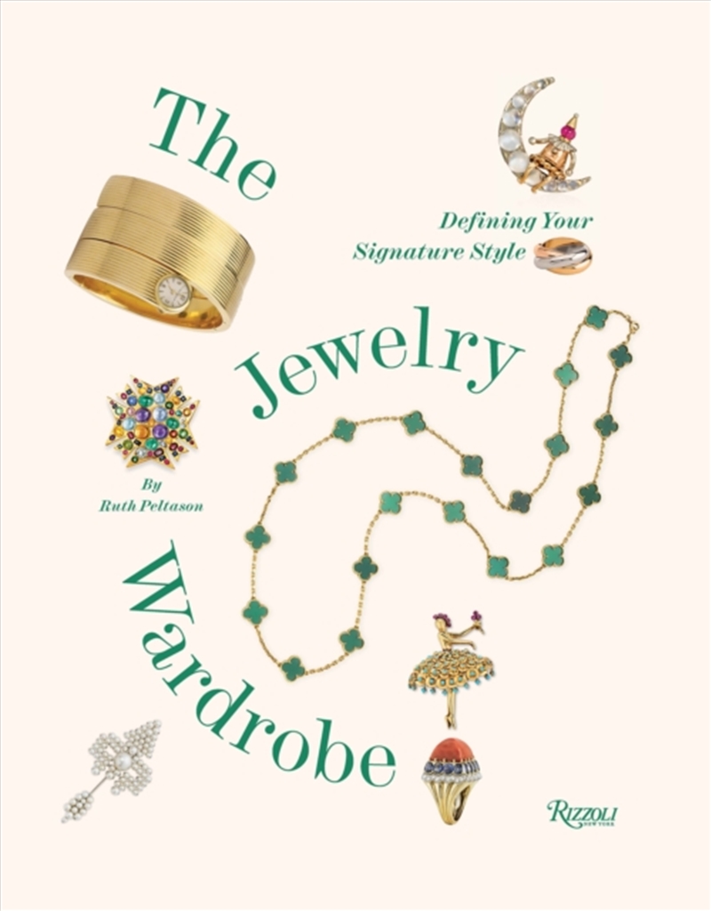 The Jewelry Wardrobe : Defining Your Signature Style/Product Detail/Art