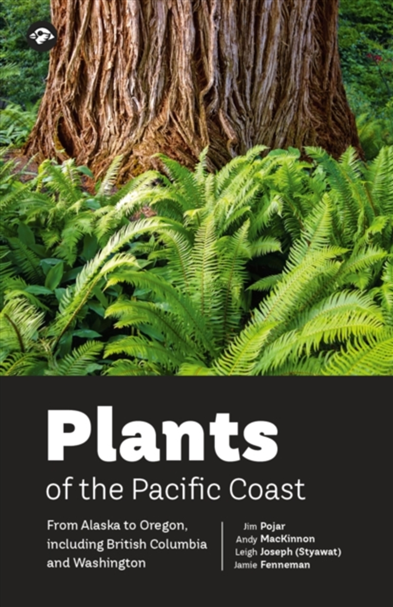 Plants of the Pacific Coast : From Alaska to Oregon, including British Columbia and Washington/Product Detail/Animals & Nature