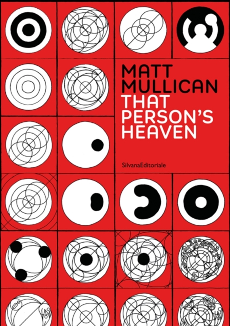 Mat Mullican : That Person’s Heaven/Product Detail/Art