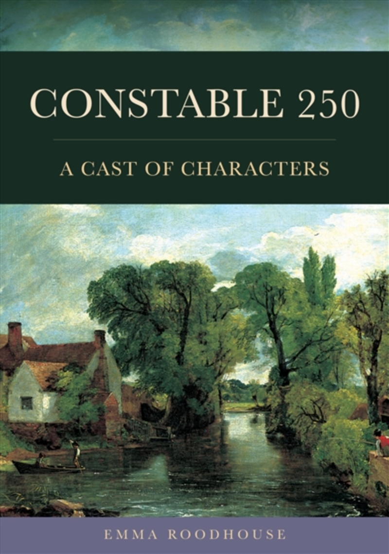 Constable 250 : A Cast of Characters/Product Detail/Art