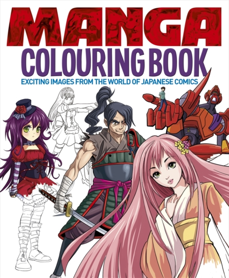 Manga Colouring Book : Exciting Images from the World of Japanese Comics/Product Detail/Adults Colouring