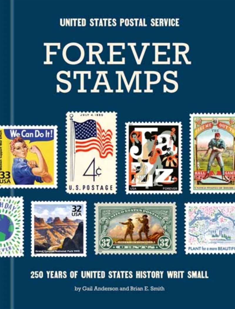 Forever Stamps : 250 Years of United States History Writ Small/Product Detail/History