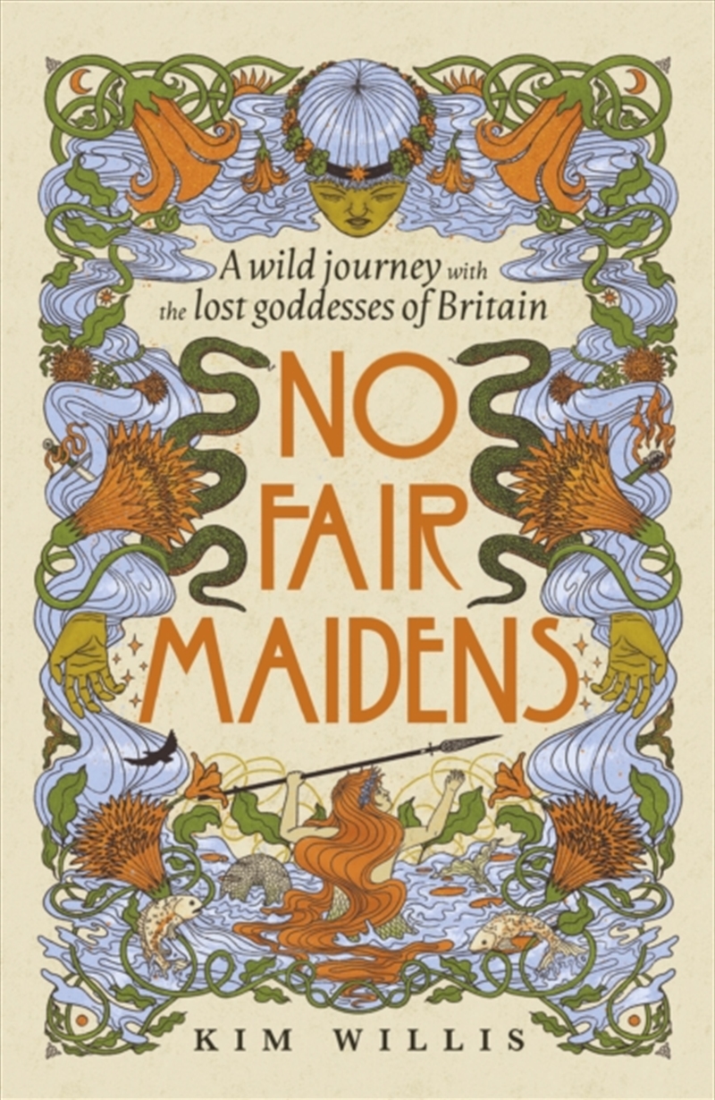 No Fair Maidens : A wild journey with the lost goddesses of Britain/Product Detail/Adult Books