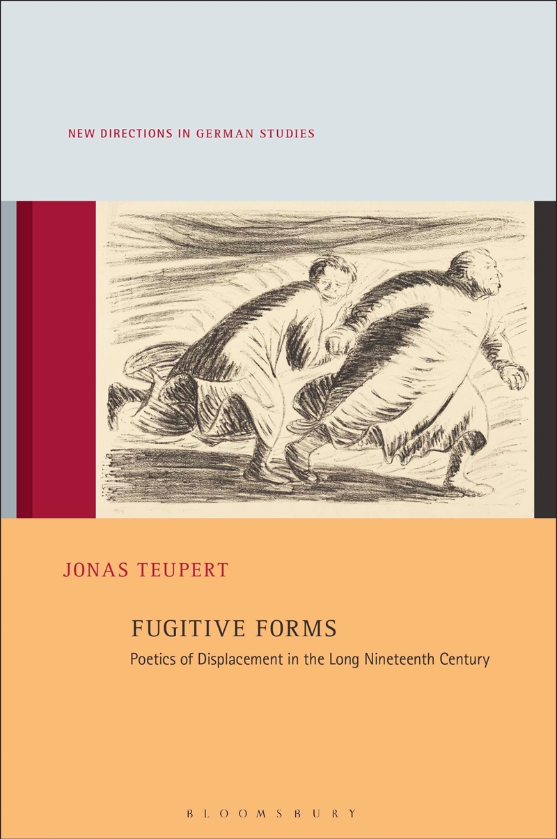 Fugitive Forms: Poetics of Displacement in the Long Nineteenth Century/Product Detail/Literature & Poetry