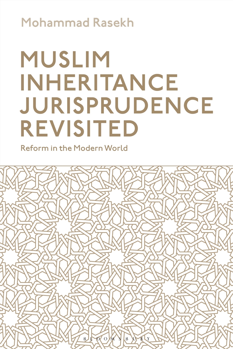 Muslim Inheritance Jurisprudence Revisited: Reform in the Modern World/Product Detail/Religion & Beliefs