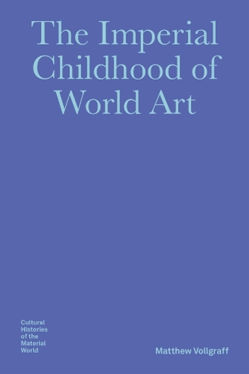 The Imperial Childhood of World Art/Product Detail/Art
