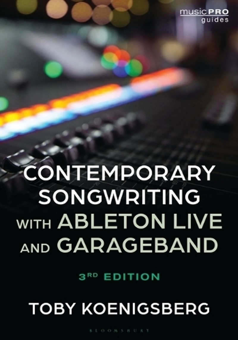 Contemporary Songwriting with Ableton Live and GarageBand/Product Detail/Media