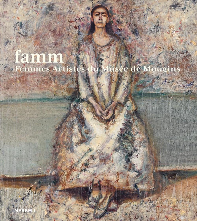 famm: Femmes Artistes du Musee de Mougins/Product Detail/Art