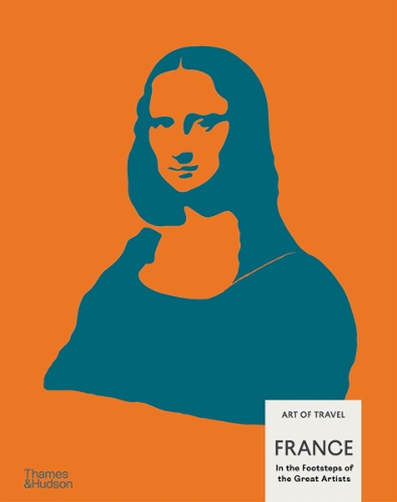 France: In the Footsteps of the Great Artists : Art of Travel/Product Detail/Art