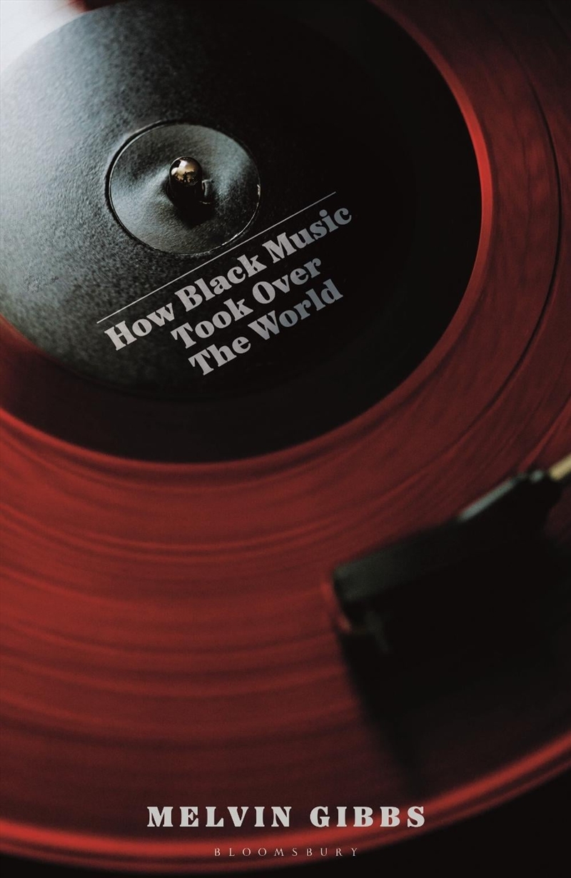 How Black Music Took Over the World/Product Detail/Arts & Entertainment
