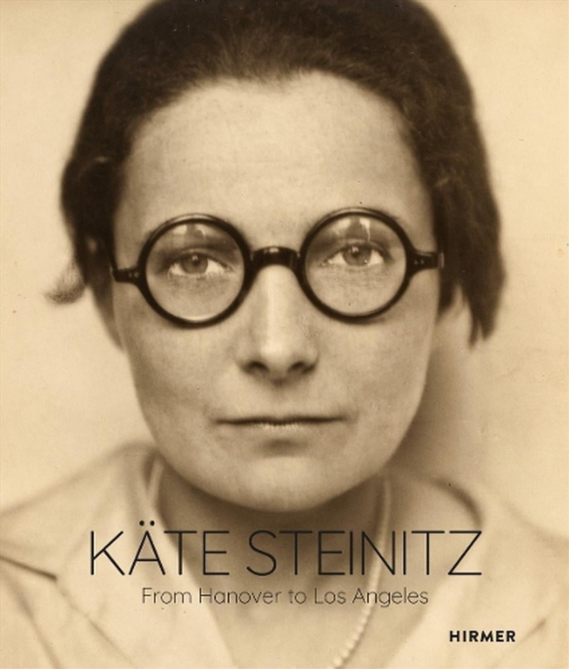 Kate Steinitz : From Hannover to Los Angeles/Product Detail/Art