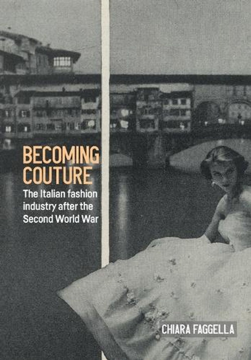 Becoming couture : The Italian fashion industry after the Second World War/Product Detail/Art