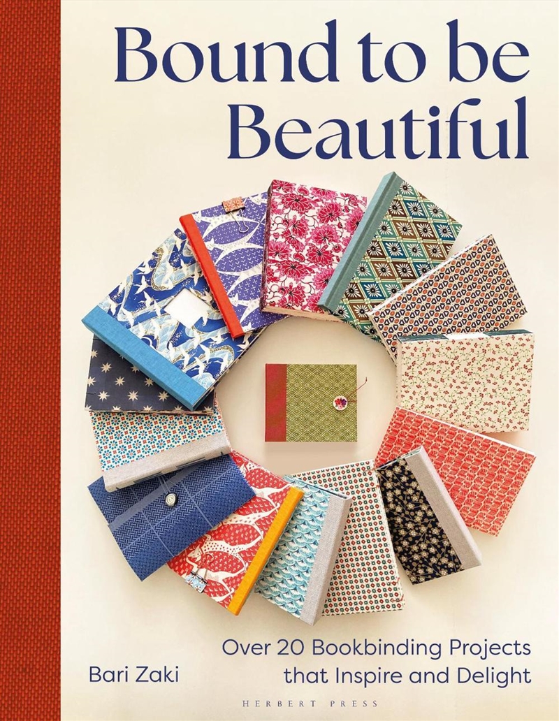 Bound to be Beautiful: Over 20 Bookbinding Projects that Inspire and Delight/Product Detail/Crafts & Handiwork